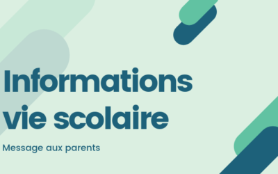 Les infos de la vie scolaire