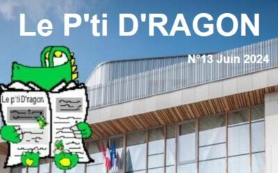 Le P’tit D’Ragon N°13 est sorti !